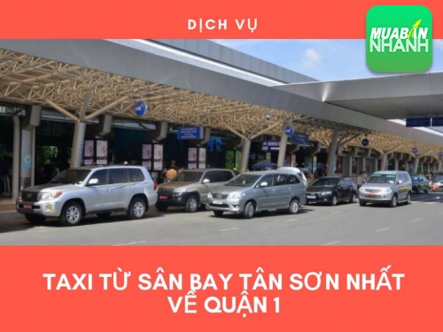 Taxi từ sân bay Tân Sơn Nhất về quận 1